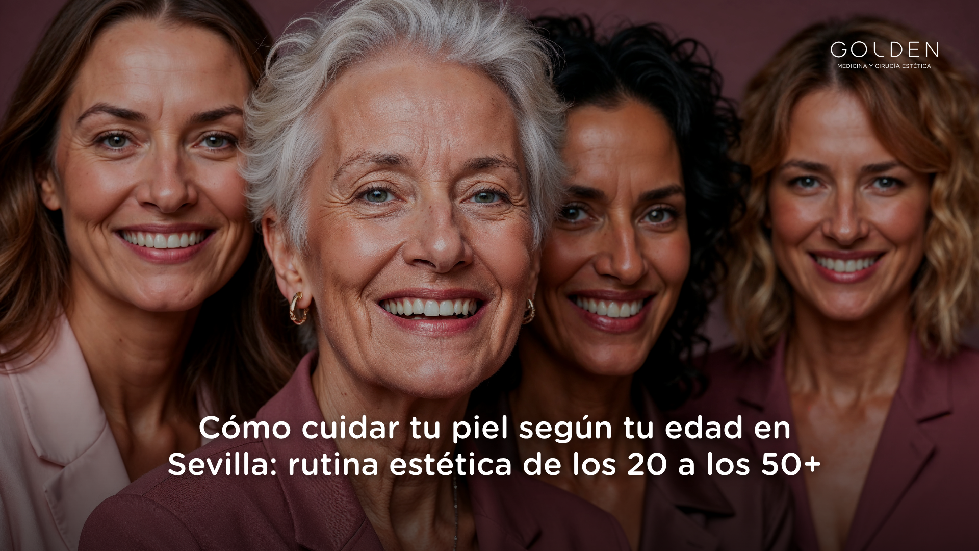 cuidar la piel según la edad en Sevilla